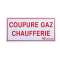 PLAQUE SIGNALETIQUE GAZ COUPURE GAZ CHAUFFERIE