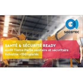 Audit sanitaire et sécuritaire - Industrie 150 salariés|-SOQSOCEQT48