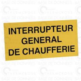 Étiquette rigide interrupteur général de chaufferie|Diff-VLL907050