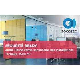 Evaluation sécurité bâtiment et installations - Tertiaire 500m²|-SOQSOCEQT67