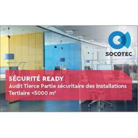 Evaluation sécurité bâtiment et installations - Tertiaire entre 3000m² et 5000m²|-SOQSOCEQT71